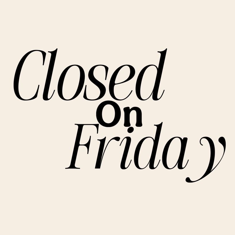 ClosedonFriday